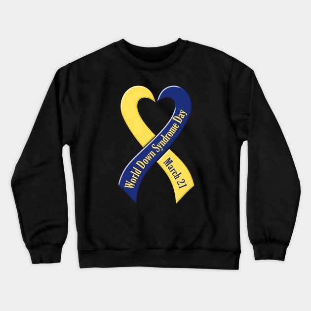 World Down Syndrome Day Crewneck Sweatshirt by A Down Syndrome Life